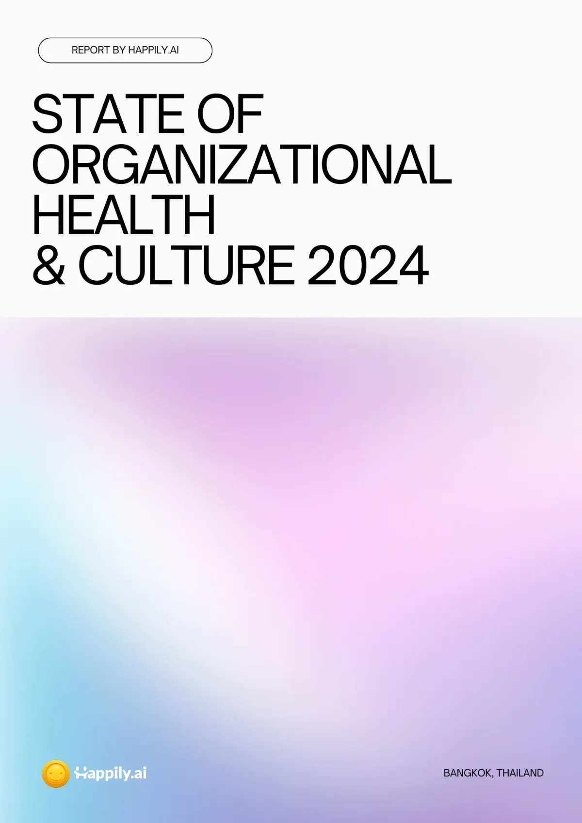 2024 Organizational Health & Culture Trends: A Comprehensive Guide for Leaders